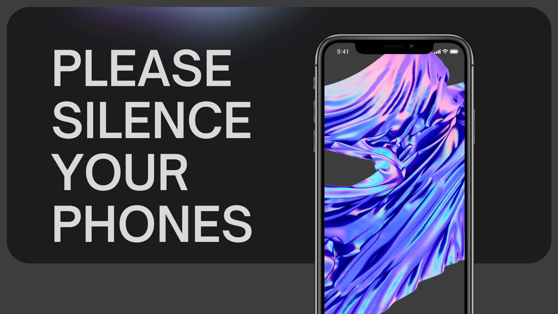 Please Silence Your Phones