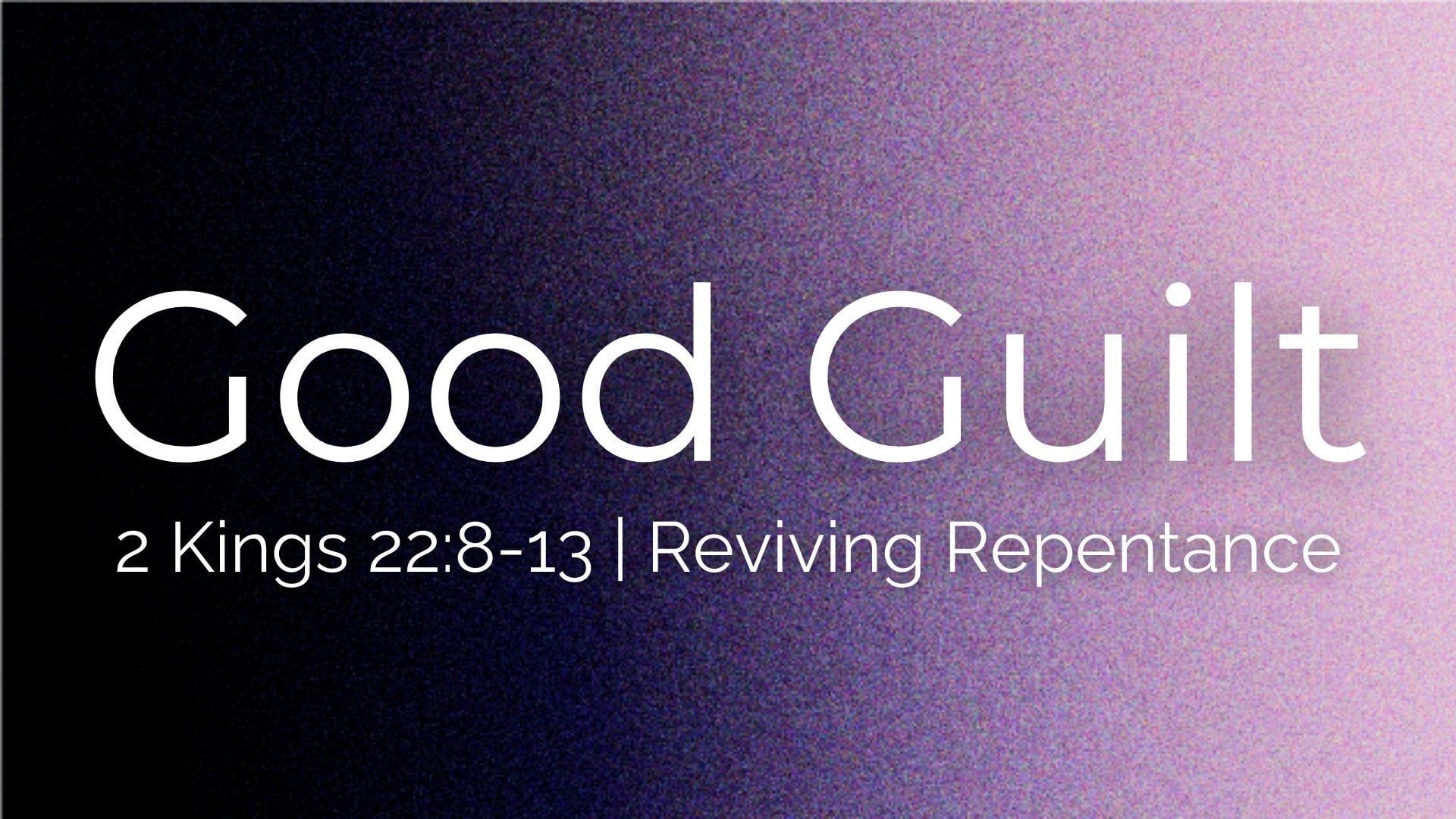 Reviving Repentance – Kelly McCuaig