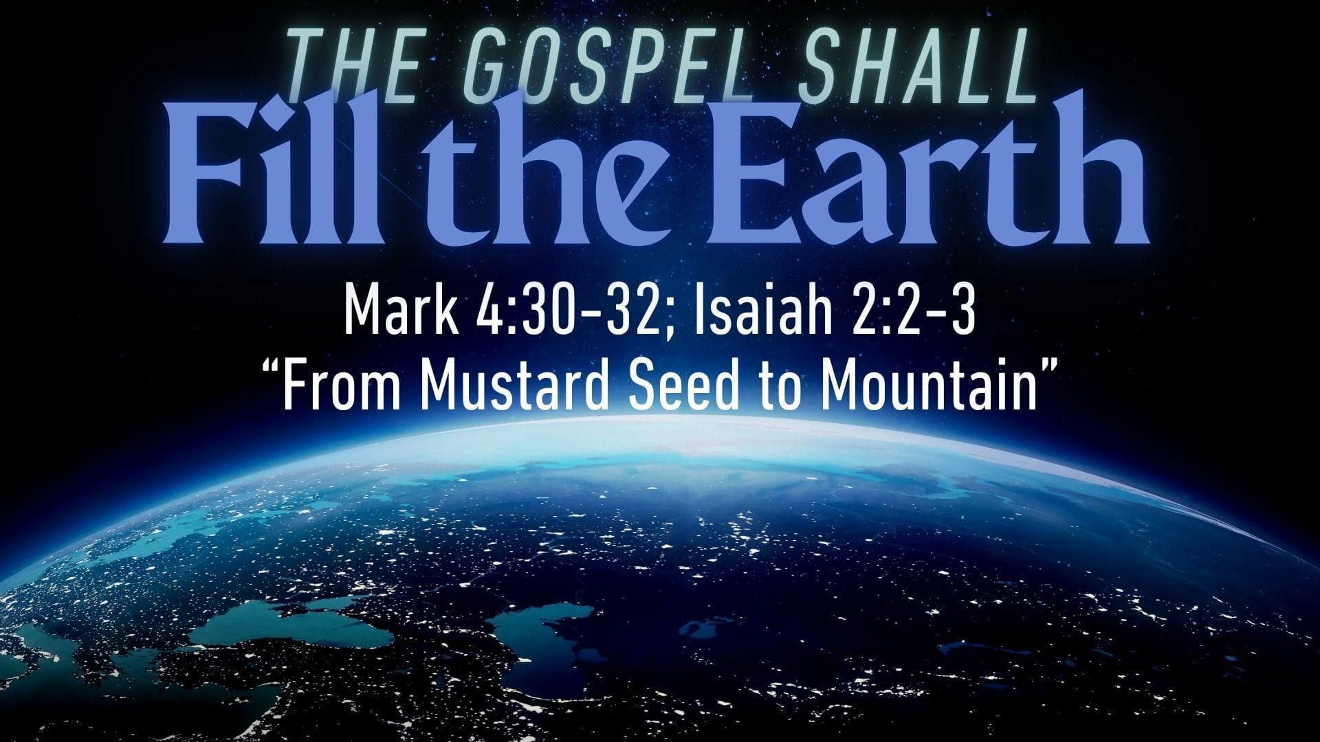 From Mustard Seed to Mountain – Kelly McCuiag