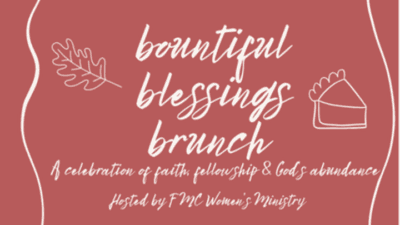 Bountiful Blessings Brunch – A Gathering for Women of Faith
