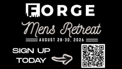 Forge Men’s Retreat