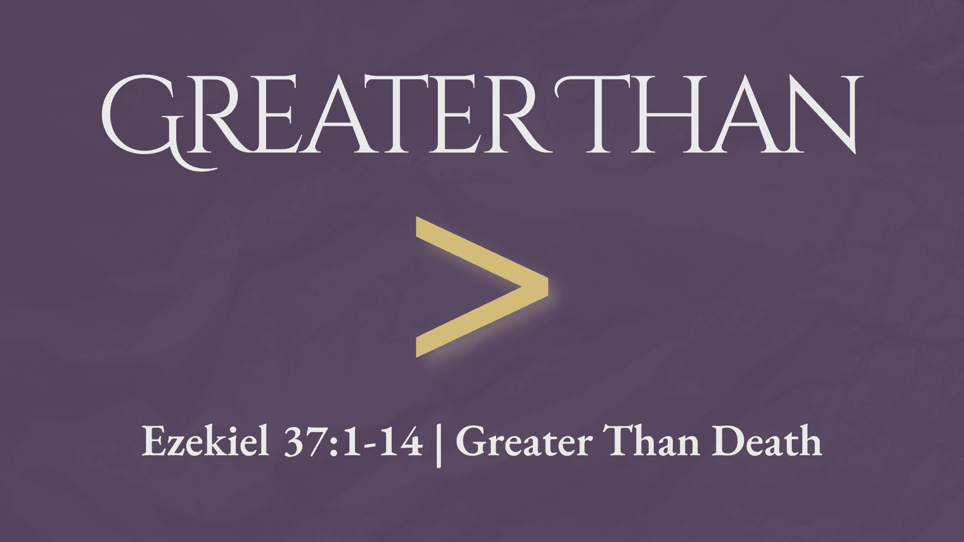 Greater than Death – Davis Dugan