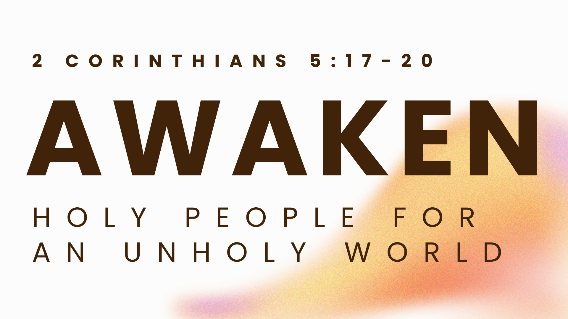 Awaken: Holy People for an Unholy World – Kelly McCuaig