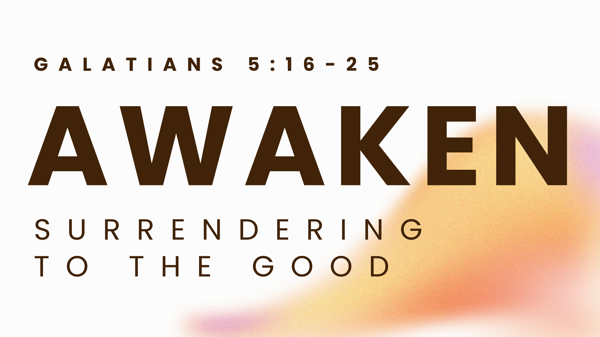 Awaken: Surrendering to the Good – Kelly McCuaig