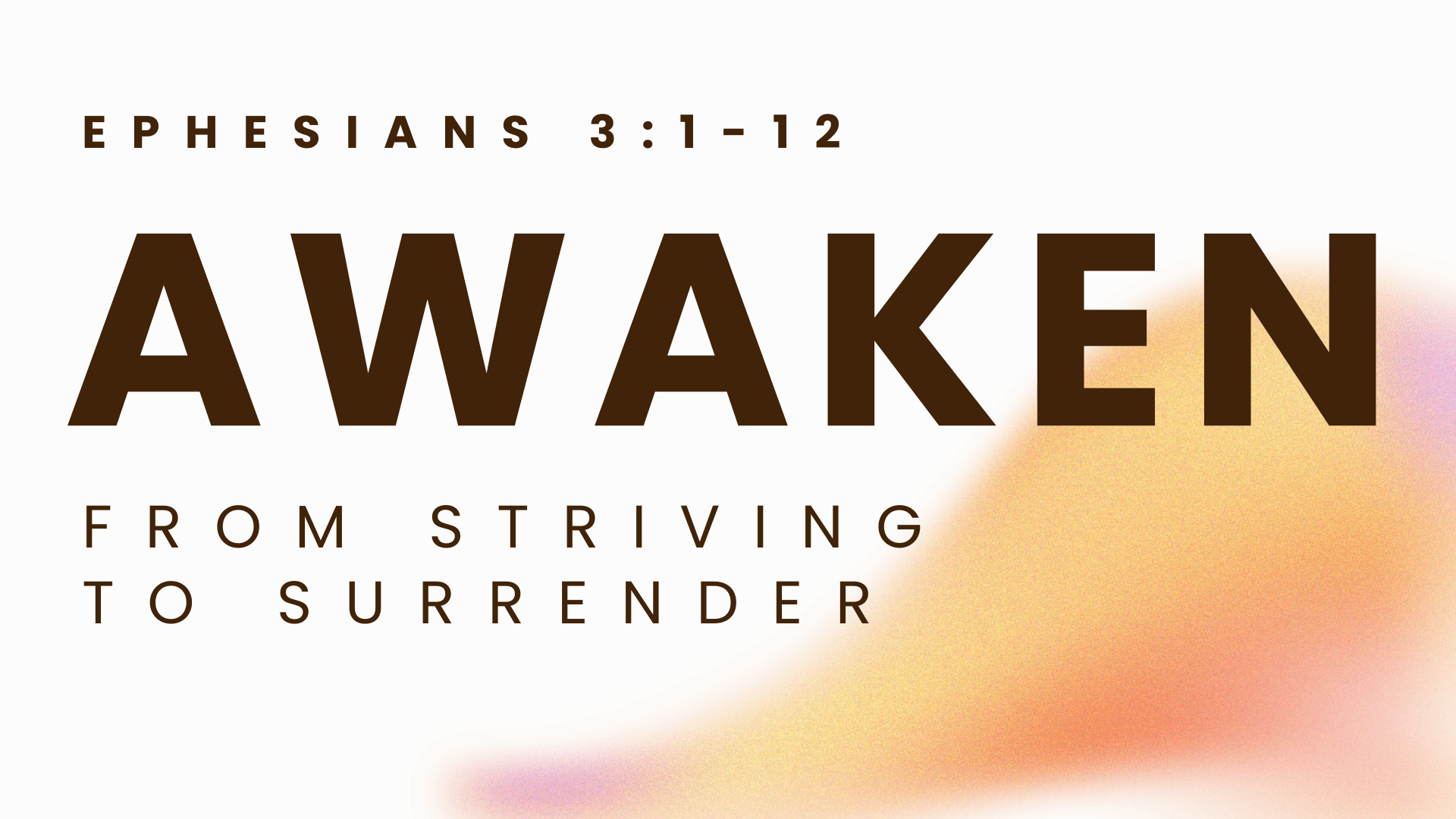 Awaken: From Striving to Surrender -Kelly McCuaig