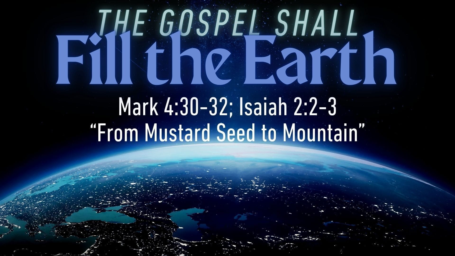 From Mustard Seed to Mountain – Kelly McCuiag